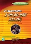 A VIL�G R�K N�LK�L - G. Edward Griffin